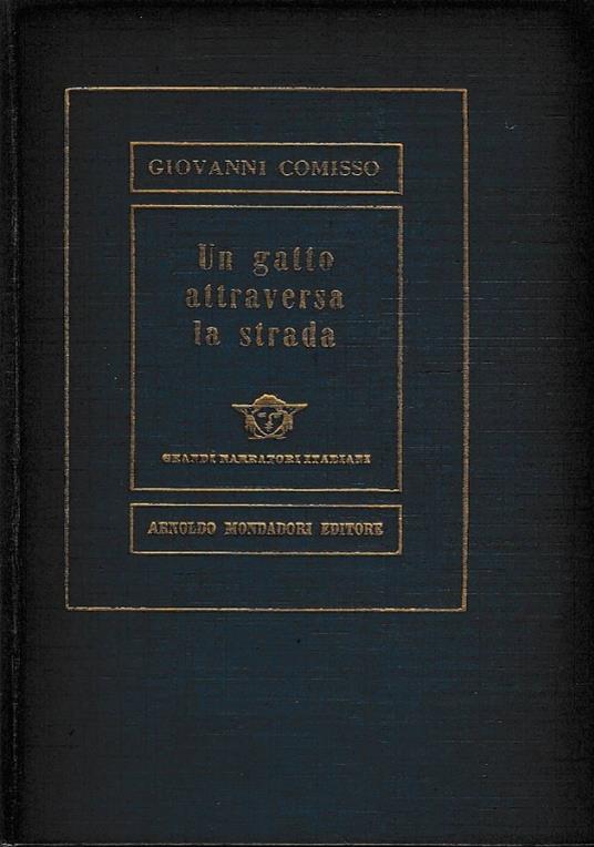 Un gatto attraversa la strada - Giovanni Comisso - copertina