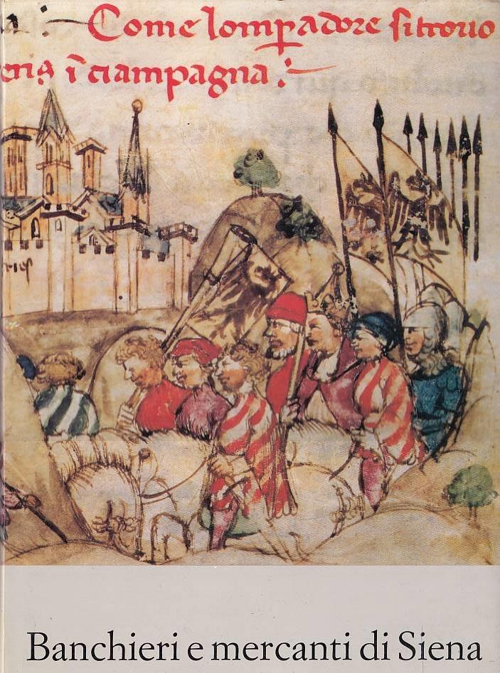 Banchieri e mercanti di Siena