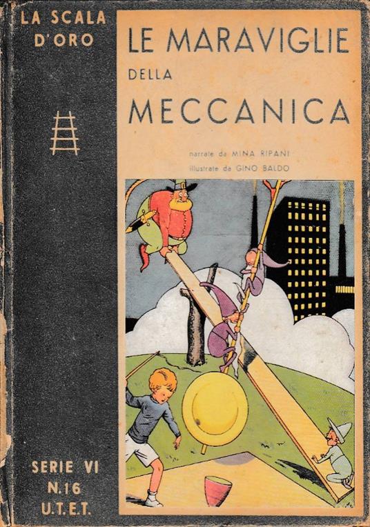 Le maraviglie della meccanica - Mina Ripani - copertina