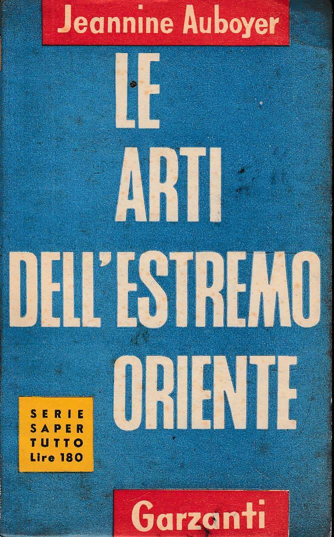 Le arti dell’Estremo Oriente