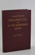 Vollständige Grammatik der Alt- und neuhebräischen Sprache
