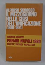 Il Mezzogiorno nella crisi dell'Unificazione (1860-61)