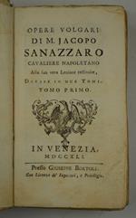 Opere volgari… alla sua vera lezione restituite