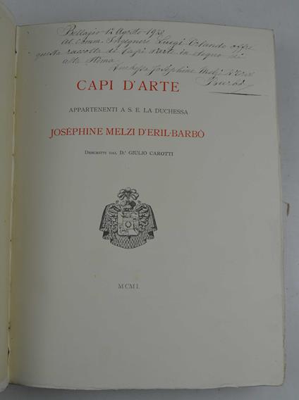 Capi d'arte appartenenti a S.E. la duchessa Joséphine Melzi d'Eril-Barbò… - Giulio Carotti - copertina