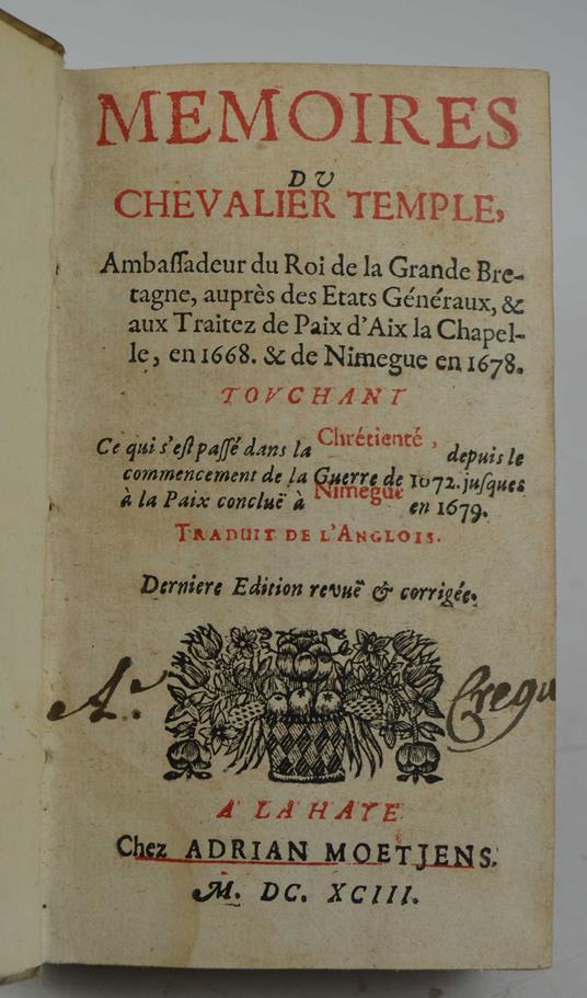 Mémoires… touchant ce qui dìest passé dans la Christianité depuis le commencement de la Guerre de 1672 jusques à la Paix conclue à Nimegue em 1679. Traduit de l'Anglois… - William Temple - copertina