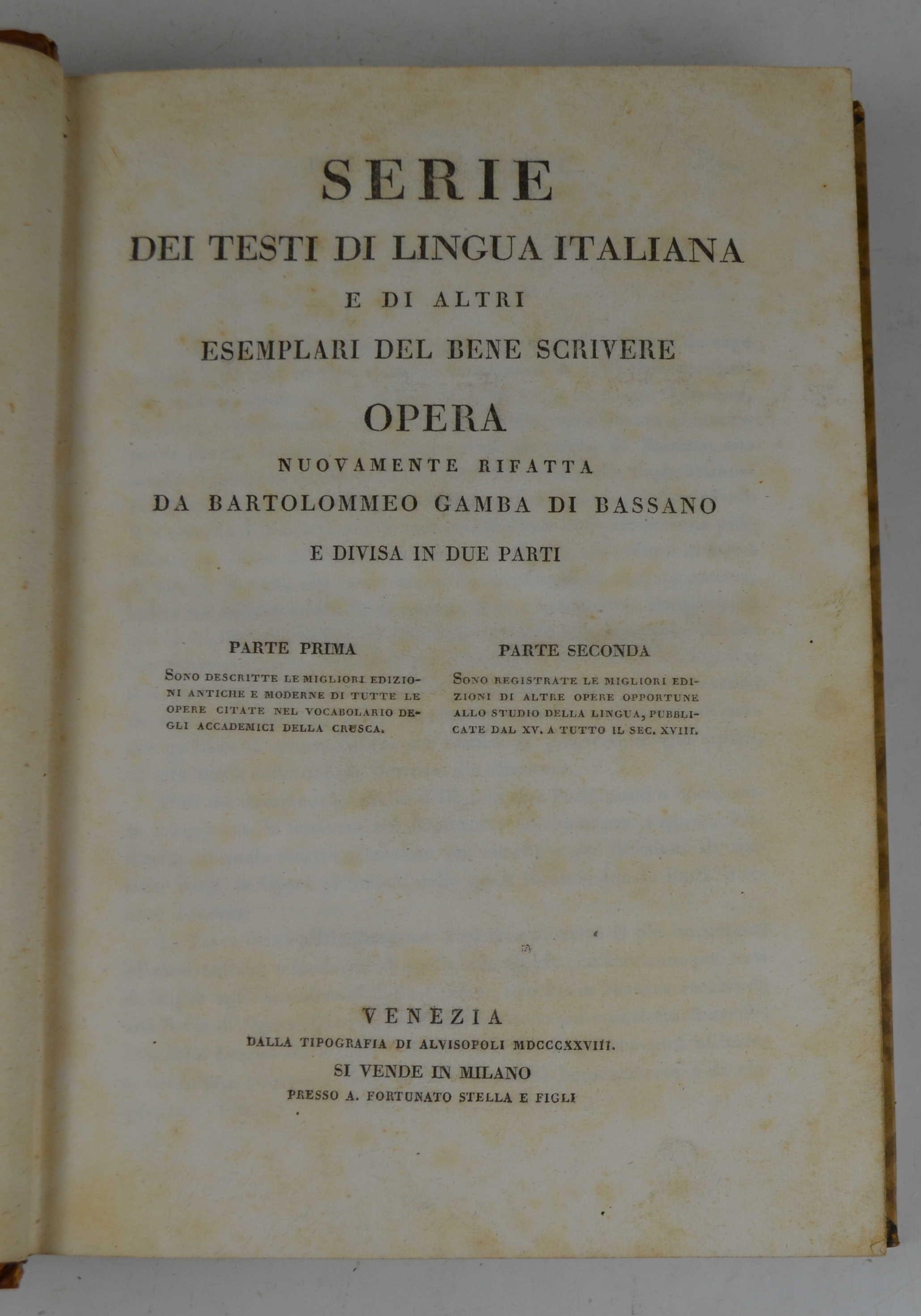 Serie dei testi di lingua italiana e di altri esemplari del bene scrivere. Opera nuovamente rifatta..