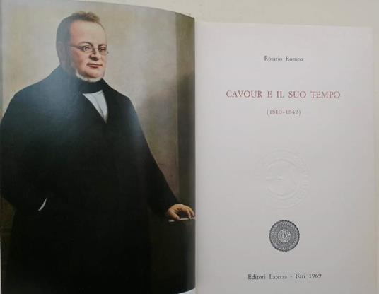 Cavour E Il Suo Tempo- 1810-1842(1969) - Rosario Romeo - copertina