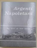 Argenti Napoletani Dal Xvi Al Xix Secolo( 1972)