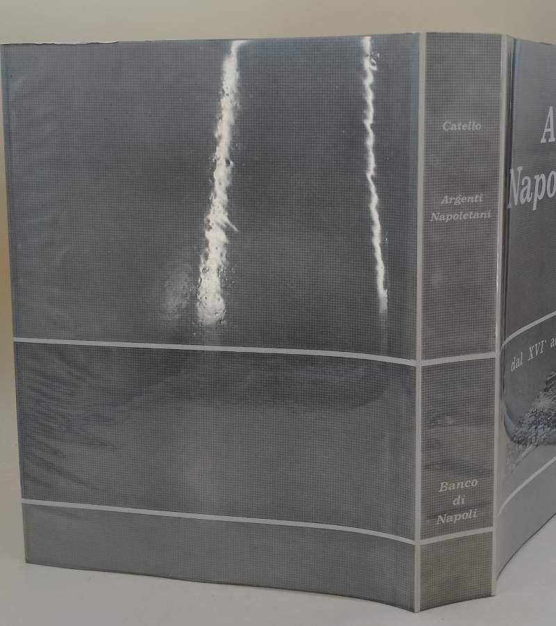 Argenti Napoletani Dal Xvi Al Xix Secolo( 1972)