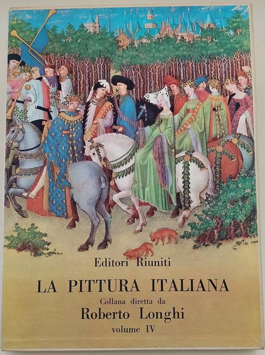 Il Gotico Internazionale In Italia( 1966) - Liana Castelfranchi Vegas - copertina