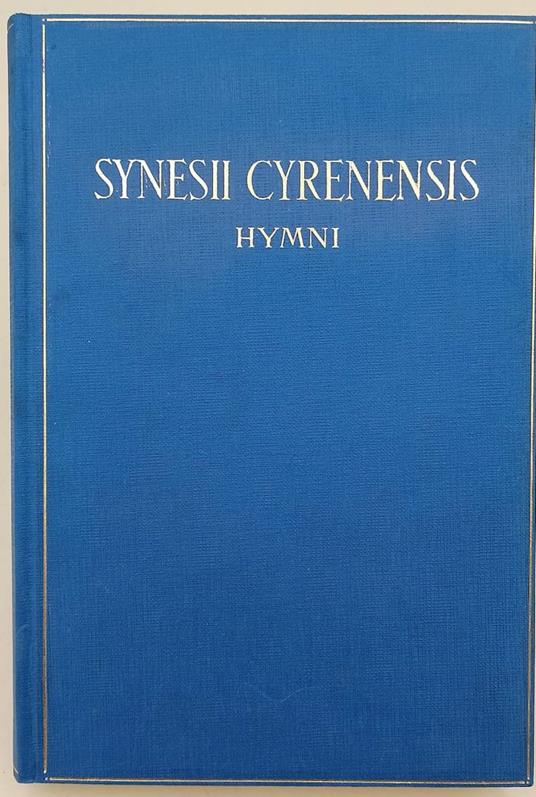 Synesii Cyrenensis Hymni(1949) - Nicola Terzaghi - copertina