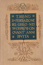 La Federazione del libro nel suo primo cinquantennio di vita