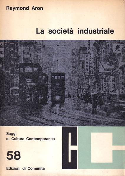 La società Industriale - Raymond Aron - copertina