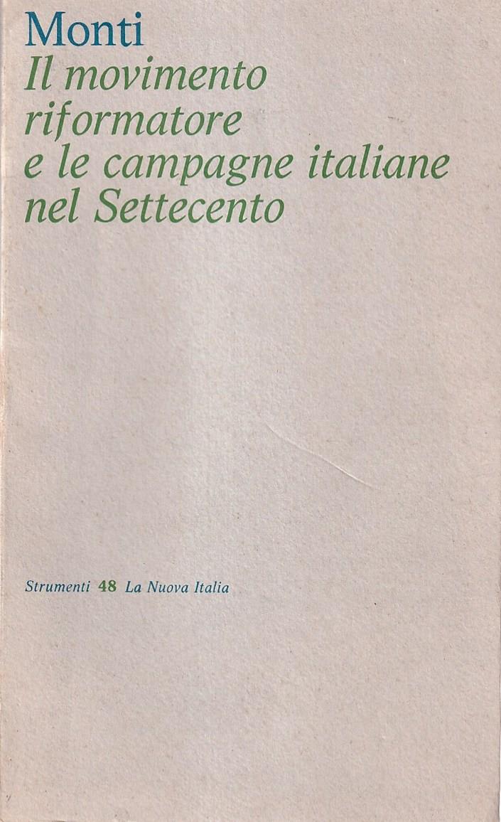 Il movimento riformatore e le campagne italiane nel Settecento
