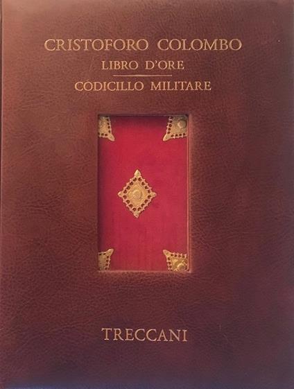 Libro d'ore - Codicillo militare - Cristoforo Colombo - copertina