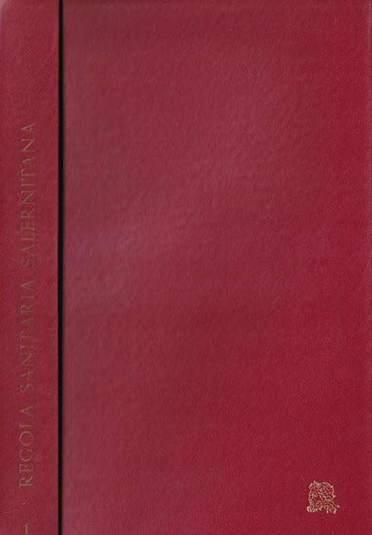 Regola Sanitaria Salernitana - Regime Sanitatis Salernitanum - copertina