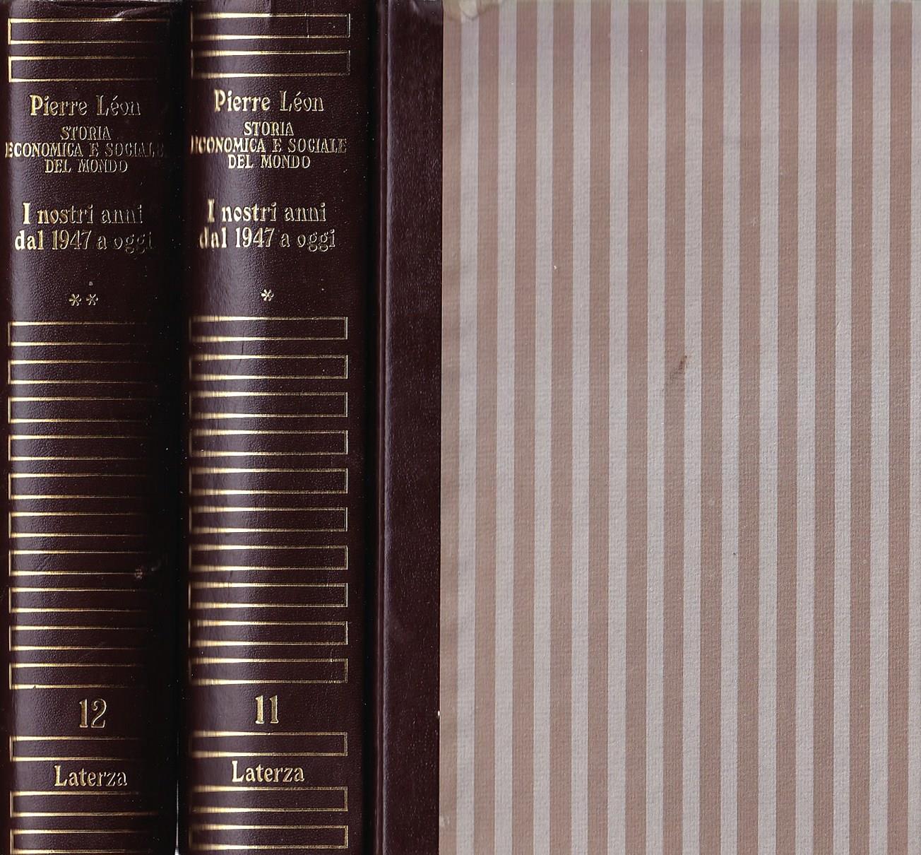 Storia economica e sociale del mondo. Vol. 6: I nostri anni dal 1947 a oggi (2 tomi)