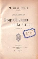 L' anima semplice. Suor Giovanna della Croce