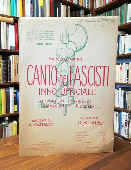 Canto dei Fascisti. Inno ufficiale (Giovinezza, giovinezza, primavera di bellezza....) - Marcello Magnoni - copertina