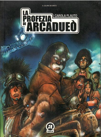 La Profezia Di Arcadueò - Carola Flauto - copertina