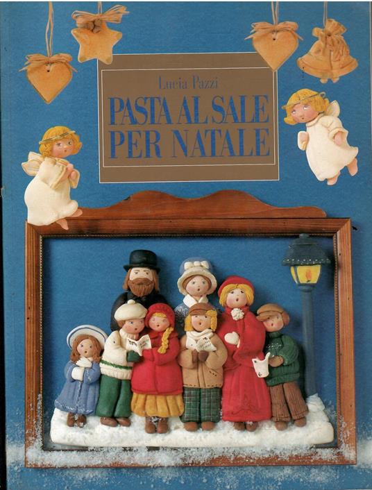 Pasta Al Sale Per Natale - Lucia Pazzi - copertina