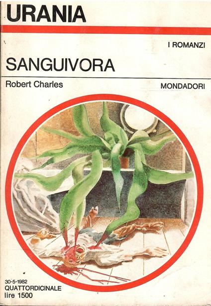 Sanguivora - Urania 919 - Charles Robert - copertina