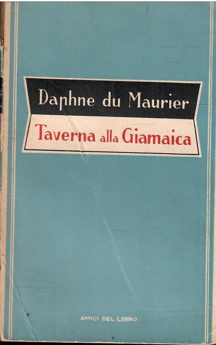 Taverna Alla Giamaica - Daphne Du Maurier - copertina