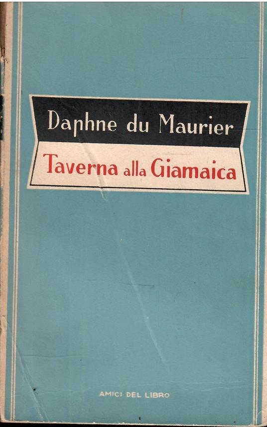 Taverna Alla Giamaica - Daphne Du Maurier - copertina