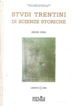 Studi Trentini Di Scienze Storiche - Sezione Prima - Lxxxvii/2008