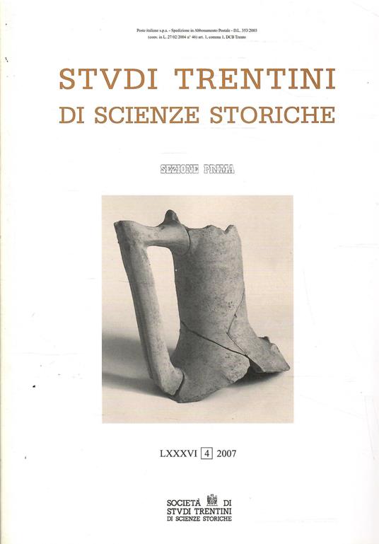Studi Trentini Di Scienze Storiche - Sezione Prima Lxxxvi/2007 - copertina
