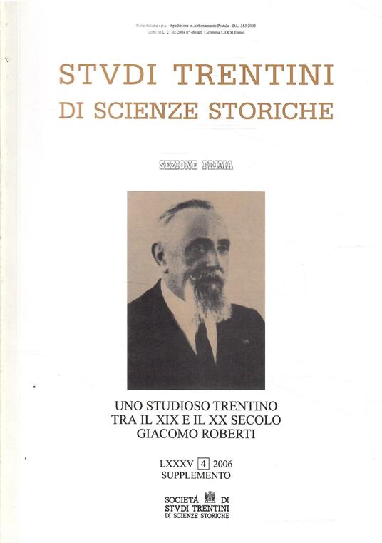 Studi Trentini Di Scienze Storiche - Sezione Prima Lxxxv/2006 Supplemento - copertina