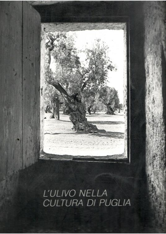L' Ulivo Nella Cultura Di Puglia - copertina