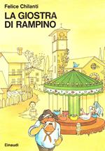 La giostra di Rampino. Illustrazioni di Maria Poma Indemini