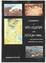 Commento Ai Miti E Leggende Nella Sicilia Greco-Romana, Per Scoprire Come Siamo Comprendendo Come Eravamo