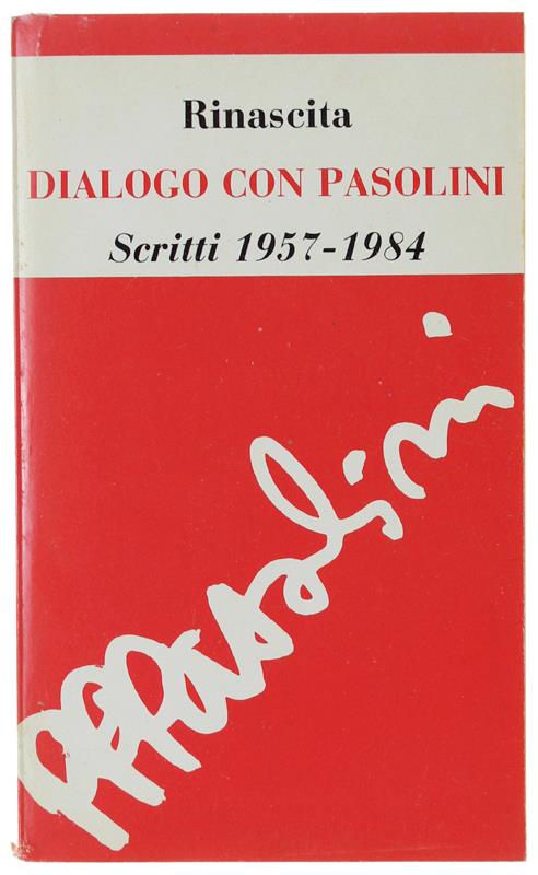Dialogo Con Pasolini. Scritti 1957-1984 - copertina