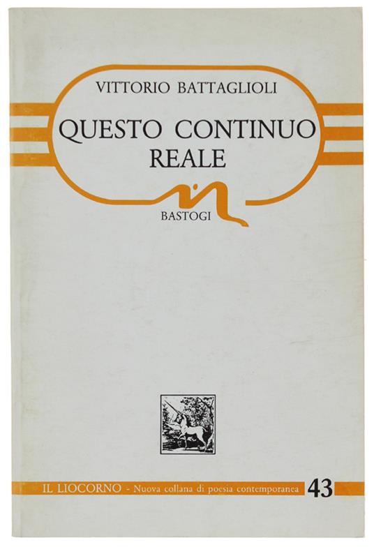 Questo Continuo Reale - Vittorio Battaglioli - copertina