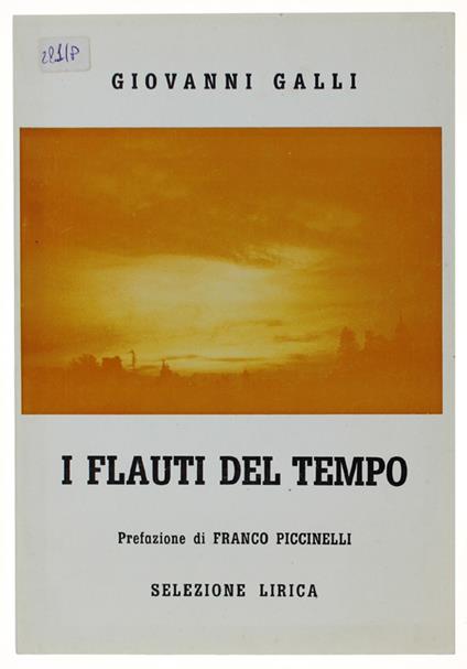 I Flauti Del Tempo : Selezione Lirica - Giovanni Galli - copertina