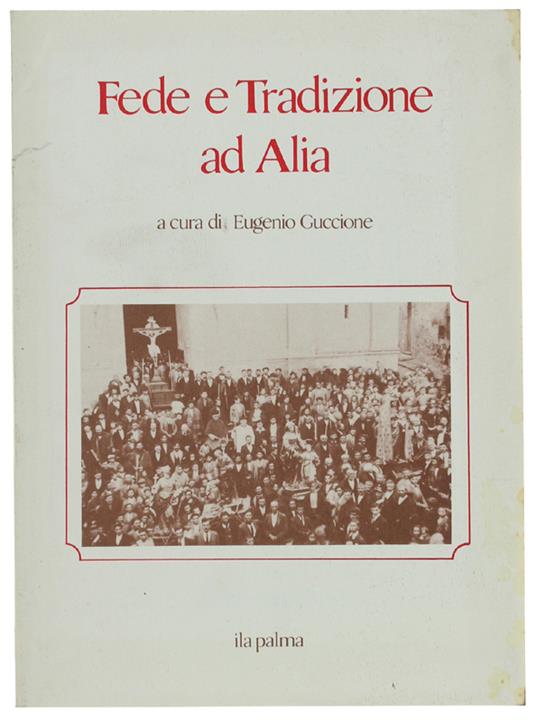 Fede E Tradizione Ad Alia - Eugenio Guccione - copertina