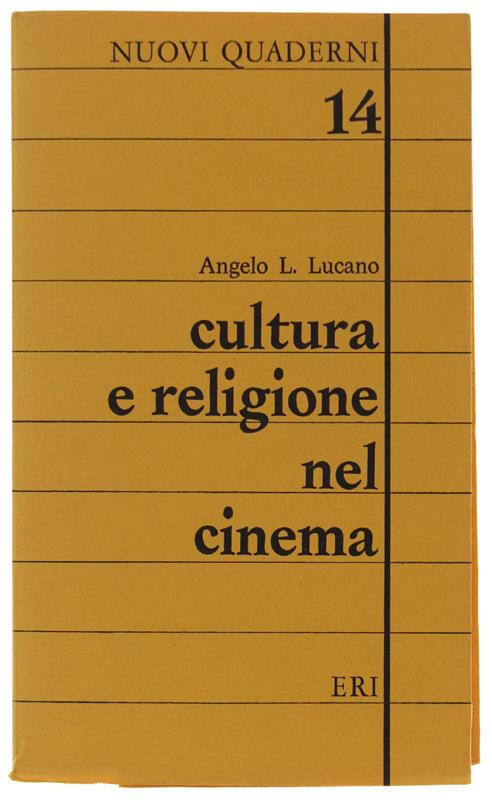 Cultura E Religione Nel Cinema [Come Nuovo] - Angelo L. Lucano - copertina