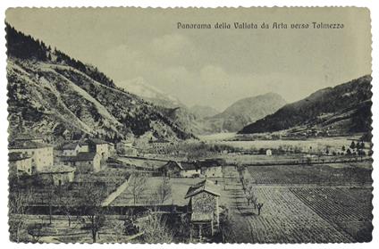 Panorama Della Vallata Da Arta Verso Tolmezzo Cartolina (Circa 1920) - copertina