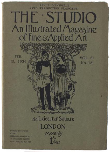 The Studio. An Illustrated Magazine Of Fine Art & Applied Art. Vol. 33 No.131, Feb. 15, 1904 - copertina