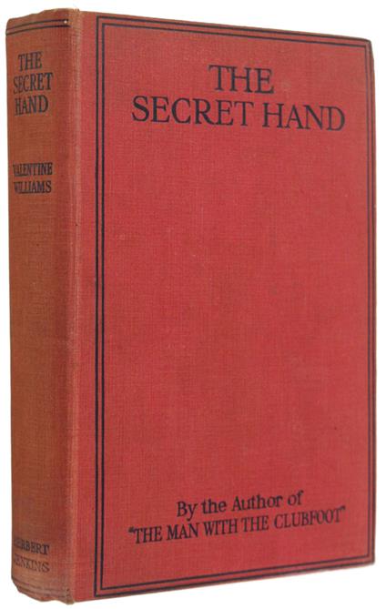The Secret Hand. Some Further Adventures By Desmond Okewood Of The British Secret Service - copertina
