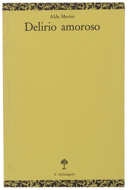 Delirio Amoroso - Alda Merini - copertina