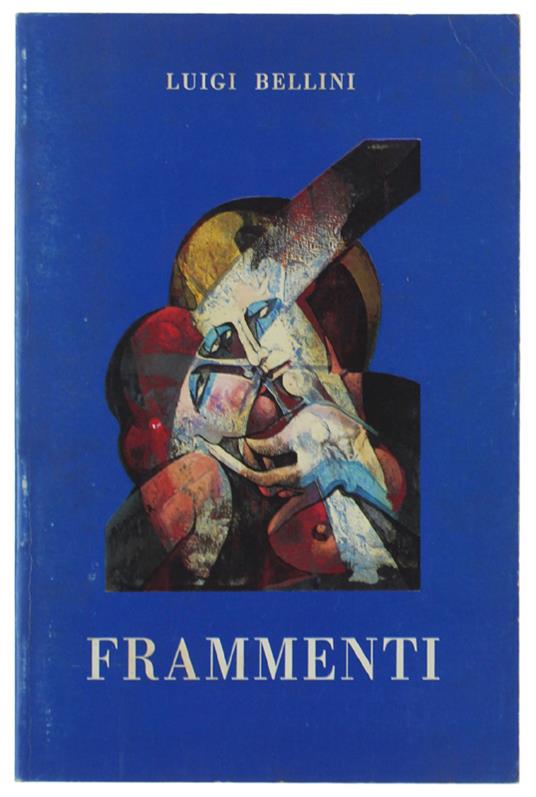 Frammenti - Luigi Bellini - copertina