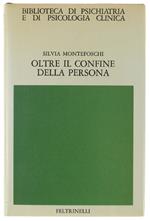 Oltre Il Confine Della Persona