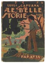 Le Belle Storie. Raccontini, Racconti E Ricordi