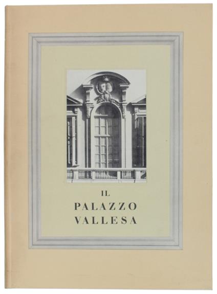 Il Palazzo Vallesa - Mario Bernardi - copertina