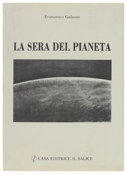 La Sera Del Pianeta - Francesco Galasso - copertina