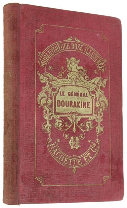 Le General Dourakine. Ouvrage Illustré De 100 Vignettes Par É. Bayard - copertina