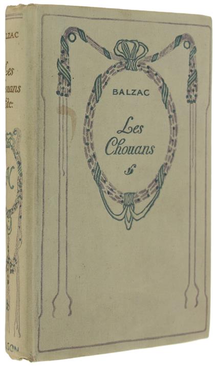 Les Chouans Et Une Passion Dans Le Désert - Honoré de Balzac - copertina